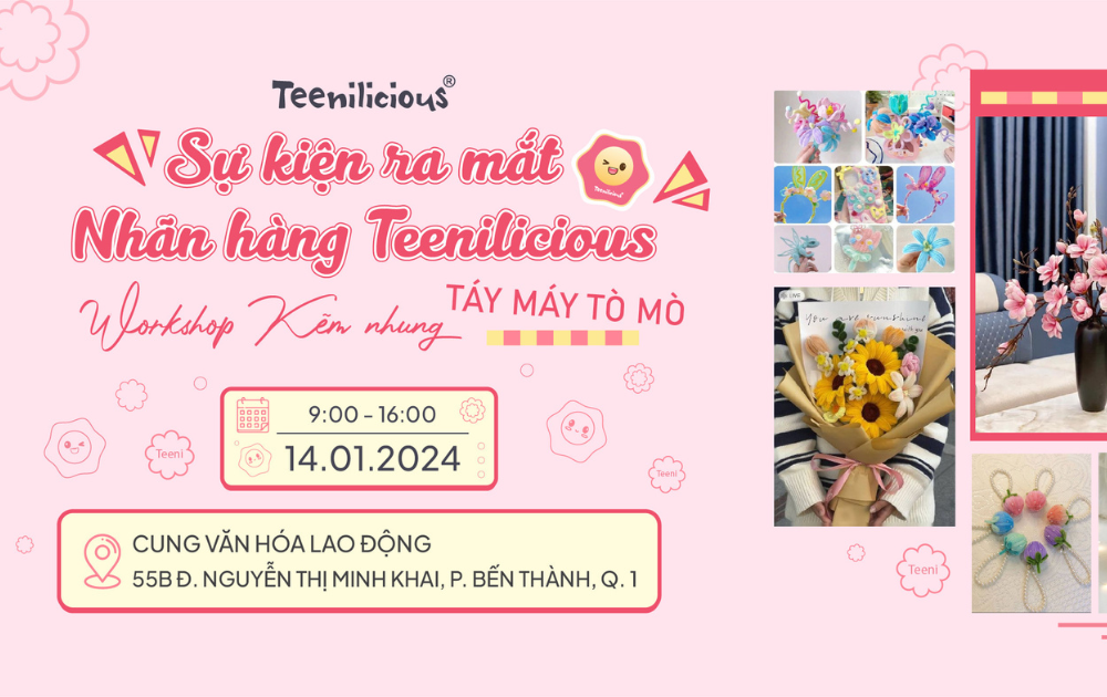 Teenilicious cùng workshop tại Sự kiện ra mắt